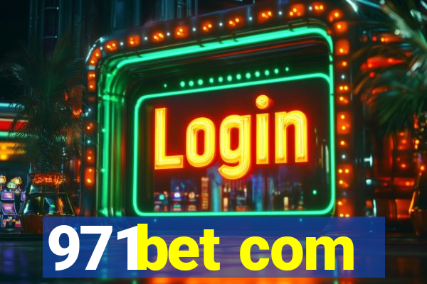 971bet com